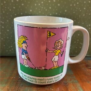 Vintage Womens Golf Coffee Tea Mug Cup "Are We Playing Mens Rules"